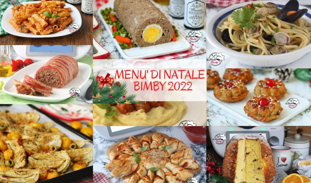 MENU' DI NATALE 2022 BIMBY | Le Ricette Bimby